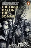 The First Day on the Somme (Middlebrook Martin)(Paperback)