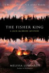 The Fisher King: A Jack McBride Mystery (Lenhardt Melissa)(Paperback)