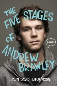 The Five Stages of Andrew Brawley (Hutchinson Shaun David)(Paperback)