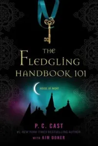The Fledgling Handbook 101 (Cast P. C.)(Paperback)