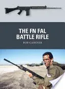 The FN FAL Battle Rifle (Cashner Bob)(Paperback)