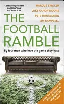 The Football Ramble (Speller Marcus)(Pevná vazba)