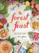 The Forest Feast: Simple Vegetarian Recipes from My Cabin in the Woods (Gleeson Erin)(Pevná vazba)