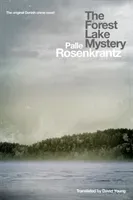 The Forest Lake Mystery (Rosenkrantz Palle)(Paperback)