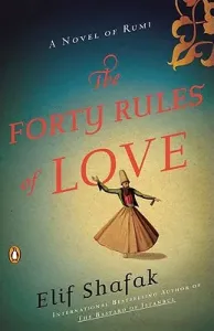 The Forty Rules of Love: A Novel of Rumi (Shafak Elif)(Paperback)