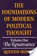 The Foundations of Modern Political Thought (Skinner Quentin)(Paperback)