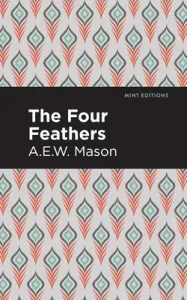 The Four Feathers (Mason A. E. W.)(Paperback)
