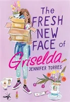The Fresh New Face of Griselda (Torres Jennifer)(Pevná vazba)