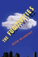 The Fugitivities (McCarthy Jesse)(Pevná vazba)