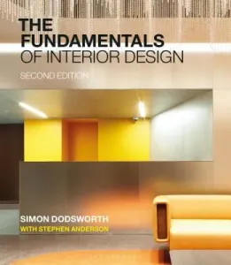 The Fundamentals of Interior Design (Dodsworth Simon)(Paperback)