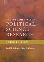 The Fundamentals of Political Science Research (Kellstedt Paul M.)(Paperback)