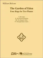 The Garden of Eden: Four Rags for Two Pianos (Bolcom William)(Other)