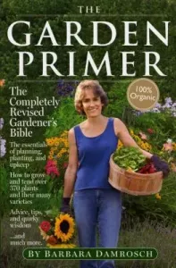 The Garden Primer (Damrosch Barbara)(Paperback)