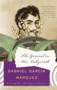The General in His Labyrinth (Garca Mrquez Gabriel)(Paperback)