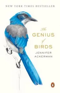 The Genius of Birds (Ackerman Jennifer)(Paperback)