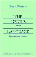 The Genius of Language: Observations for Teachers (Cw 299) (Steiner Rudolf)(Paperback)
