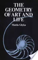 The Geometry of Art and Life (Ghyka Matila)(Paperback)