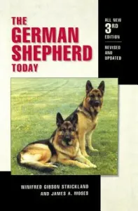 The German Shepherd Today (Strickland Winifred Gibson)(Pevná vazba)