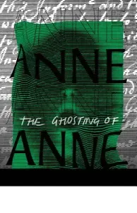 The Ghosting of Anne Armstrong (Green Michael Cawood)(Pevná vazba)