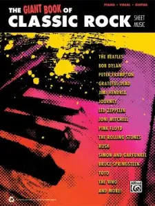 The Giant Classic Rock Piano Sheet Music Collection: Piano/Vocal/Guitar (Alfred Music)(Paperback)