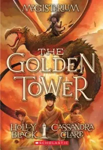The Golden Tower (Magisterium #5), 5 (Black Holly)(Paperback)