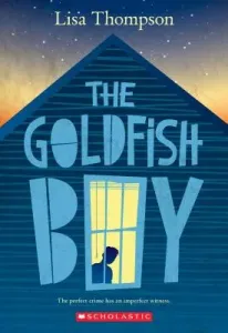 The Goldfish Boy (Thompson Lisa)(Paperback)