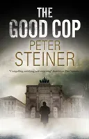The Good Cop (Steiner Peter)(Paperback)