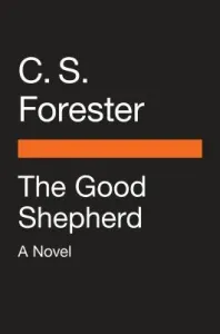 The Good Shepherd (Forester C. S.)(Paperback)