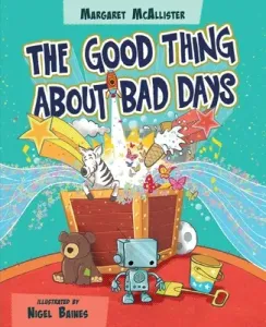 The Good Thing about Bad Days (McAllister Margaret)(Paperback)