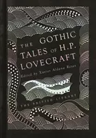 The Gothic Stories of H. P. Lovecraft (Lovecraft H. P.)(Pevná vazba)