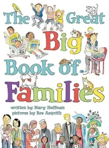 The Great Big Book of Families (Hoffman Mary)(Pevná vazba)