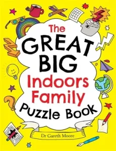 The Great Big Indoors Family Puzzle Book (Moore Gareth)(Paperback)