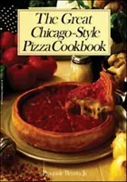 The Great Chicago-Style Pizza Cookbook (Bruno Pasquale)(Paperback)