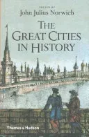 The Great Cities in History (Norwich John Julius)(Paperback)