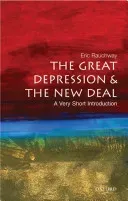 The Great Depression and the New Deal: A Very Short Introduction (Rauchway Eric)(Paperback)