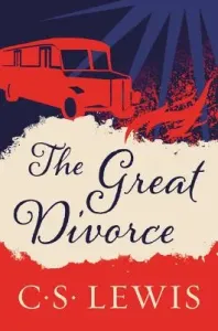 The Great Divorce (Lewis C. S.)(Paperback)