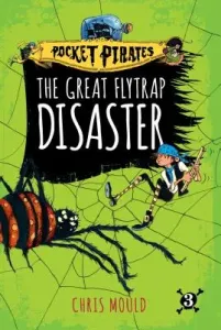 The Great Flytrap Disaster, 3 (Mould Chris)(Paperback)