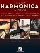 The Great Harmonica Songbook: 45 Songs Specially Arranged for Diatonic Harmonica (Hal Leonard Corp)(Paperback)