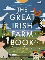 The Great Irish Farm Book (McCullough Darragh)(Pevná vazba)