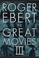 The Great Movies III (Ebert Roger)(Paperback)