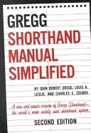 The Gregg Shorthand Manual Simplified (Gregg John)(Pevná vazba)