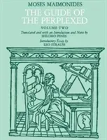 The Guide of the Perplexed, Volume 2 (Maimonides Moses)(Paperback)