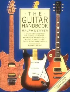 The Guitar Handbook (Denyer Ralph)(Paperback)
