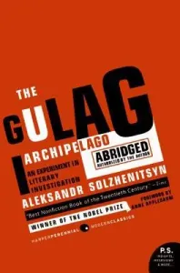 The Gulag Archipelago: The Authorized Abridgement (Solzhenitsyn Aleksandr I.)(Paperback)