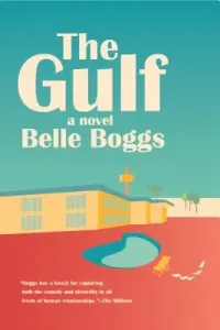 The Gulf (Boggs Belle)(Paperback)