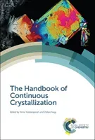 The Handbook of Continuous Crystallization(Pevná vazba)