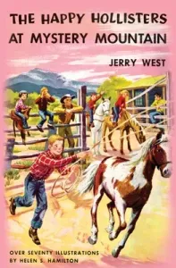 The Happy Hollisters at Mystery Mountain (West Jerry)(Paperback)