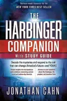 The Harbinger Companion With Study Guide: Decode the Mysteries and Respond to the Call that Can Change America's Future-and Yours (Cahn Jonathan)(Paperback)