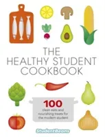 The Healthy Student Cookbook (Studentbeans Com)(Paperback)