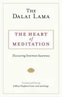 The Heart of Meditation: Discovering Innermost Awareness (Dalai Lama)(Paperback)